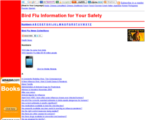 birdflualarm.com: Bird Flu Information for your safety
Watch out Bird Flu! Symptoms, treatment, facts on avian influenza virsus