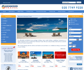 holidaysinkohlanta.com: Kenwood Travel - Specialists in Worldwide Luxury Holidays
Kenwood Travel specialize in luxury worldwide holidays including the Caribbean, Florida, Orlando, Dubai, Mauritius, Las Vegas, Thailand & More.