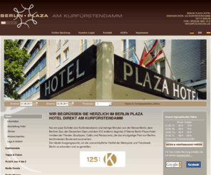 plazahotel.de: Berlin Plaza Hotel am Kurfürstendamm
Das Berlin Plaza Hotel am Kurfürstendamm in der City West bietet günstige Preise