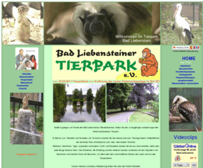 tierpark-bad-liebenstein.de: Tierpark Bad Liebenstein
Bad Liebenstein, Sehenswürdigkeiten, Tierpark, Ausflug, Kurpark, Kur, Kata, Lama, Nerz, Känguru, Kookaburra, Alpacca, Wirbeltiere, Säugetiere, Vögel, Reptilien, Amphibien, Känguruhs, Flamingos, Schildkröten