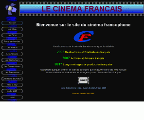 cinema-francais.fr: LE CINEMA FRANCOPHONE
TOUS LES FILMS LES ACTEURS LES REALISATEURS LES AFFICHES ET PHOTOS DU CINEMA FRANCOPHONE DU DEBUT DU CINEMA A NOS JOURS