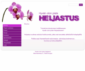 heijastus.net: Hyvän olon piste Heijastus - Etusivu
CMSimple is a simple content management system for smart maintainance of small commercial or private sites. It is simple - small - smart!