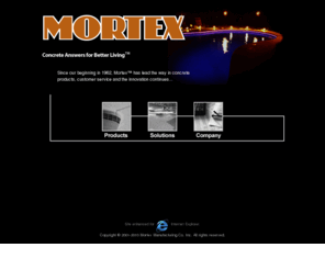 mortex.com: Mortex Manufacturing Company Inc. - Concrete Answers for Better Living
Mortex Online represents the best solutions, support and information for products manufactured by Mortex Mfg. Co. Inc. for concrete decking applications.