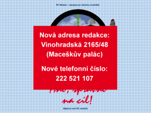 rcmodely.cz: RC modely
Časopis pro RC modeláře – letadel, vrtulníků, automobilů a lodí