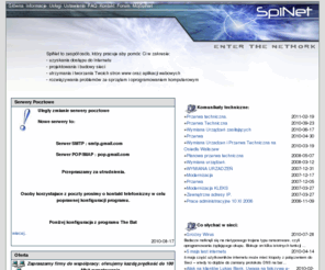 spinet.pl: .: SpiNet.pl :. Internet * sieci * hosting * komputery
SpiNet Łęczyca - usługi w zakresie budowy sieci, dostępu do Internetu, utrzymania i budowy stron www, szeroko pojętych usług komputerowych - sprawdź nas!