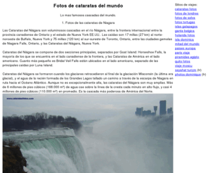 cataratasfotos.com: Cataratas fotos del mundo, fotos de cascadas de Niagara en Estados Unidos y Canada, y las cascadas en Ecuador y en Rusia
Cataratas fotos del mundo, cascadas de niagara y las cascadas en Ecuador y en Rusia