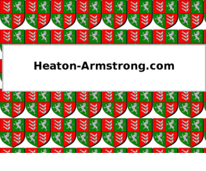 heaton-armstrong.com: Heaton-Armstrong
The website of the Heaton-Armstrong family