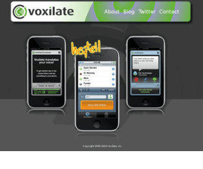 voxalate.com: Voxilate gives mobile apps a voice.
Voxilate unites voice and mobile technologies