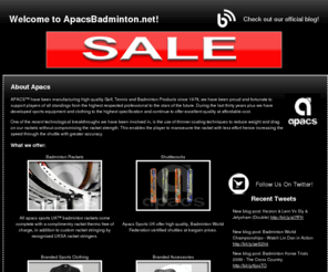 apacsbadminton.net: Apacs Badminton Racket Blog - apacsbadminton.net
apacs badminton - are a brand new Badminton, Squash and Tennis Equipment supplier in the UK, Apacsuk, badminton racket