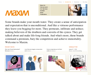 maxim-group.co.nz: Maxim Group  creative branding and strategic design
Maxim Group is a branding agency with design, research, employer branding, naming, corporate communication, web development, annual report and writing capability.