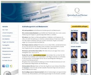 arzthaftung-anwalt.info: Arzthaftungsrecht, Medizinrecht und Ärztepfusch - Anwaltsbüro Quirmbach und Partner
Medizinrecht, Arzthaftungsrecht, Arzthaftung, Ärztepfusch und Arztfehler - Die Fachanwälte und Patientenanwälte des Anwaltsbüro Quirmbach und Partner, Montabaur, sind spezialisiert auf Medizinrecht und Arzthaftungsrecht.