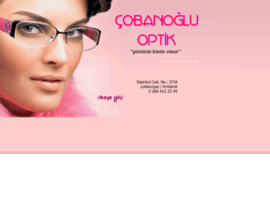 cobanogluoptik.com: Çobanoğlu Optik Lüleburgaz
Optik , Gözlükçü , Lüleburgaz Gözlükçü , Optik Lüleburgaz