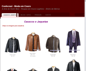 confecsul.com: Confecsul Moda em Couro
Confecsul Moda em Couro