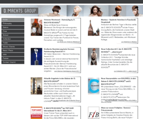 d-machts-group.com: D.Machts Group / Lounge / Style - Startseite
D. Machts Group | D. Machts School | D. Machts Lounge | D. Machts Style | Dennis Machts | Friseur Unternehmen in Berlin | Hair Salons | Hairtrends | Seminare