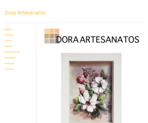 doraartesanatos.com: Dora Artesanatos - Home
Artesanatos