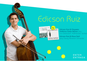 edicsonruiz.com: Edicson Ruiz
Kontrabassist der Berliner Philharmoniker und Solist.