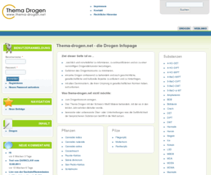 thema-drogen.net: Thema-drogen.net | Die Drogen Infopage - Drogen, Wirkung, Herstellung, Dosierung, Einnahme, Geschichte
Thema-Drogen.net ist die Informationsseite rund um Drogen, Rauschgift und Rauschmittel: Drogen-Informationen, Wirkung, Geschichte, Dosierung, Abhängigkeit, Sucht.