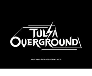 tulsaoverground.com: TULSA OVERGROUND
TULSA OVERGROUND FILM FESTIVAL