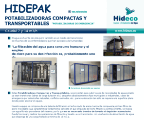 hidepak.es: Hidepak - Potabilizadoras compactas y transportables
Hidepak - Potabilizadoras compactas y transportables