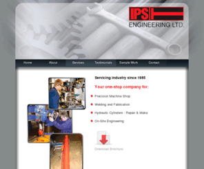 ipsengineering.ie: IPS Engineering Ltd.
IPS Engineering are a Dublin based engineering firm specialising in Precisior Machines, Welding and Fabrication, Hydraulic Cylinders: Repair & Make, and On-Site Engineering.