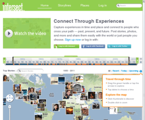 intersect.com: Intersect
Intersect is a place where people share stories over a lifetime and discover connections at the intersections of time and place.