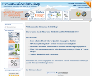 zeonatura.biz: ZEOnatura Zeolith Shop -  Qualitätsprodukte aus reinem Zeolith! Beste Qualität - fairer Preis!
Reinste Qualität zum fairen Preis.