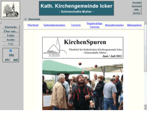 kath-kirche-icker.de: Katholische Kirchengemeinde 'Schmerzhafte Mutter' - Icker
Informationen über die Kath. Kirchengemeinde 'Schmerzhafte Mutter' - Icker