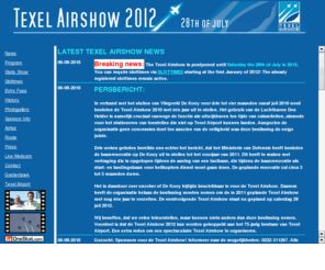 texelairshow.nl: TEXEL INTERNATIONAL AIRSHOW - EHTX - TEXEL - THE NETHERLANDS
Op deze site vind u alle informatie van Texel Internatiol Airshow (EHTX)