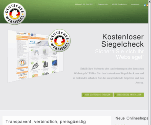 deutsches-websiegel.de: Deutsches-Websiegel.de - Das Onlineshopsiegel & Shop Siegel für Ihre Webseite und Onlineshop
Zeigen Sie Ihren Besuchern mit dem deutschen Websiegel schon vor dem Kauf, dass Sie vertrauenswürdig sind und steigern Sie Ihren Umsatz. Kostenlos Ihren Webshop und Onlineshop prüfen lassen.