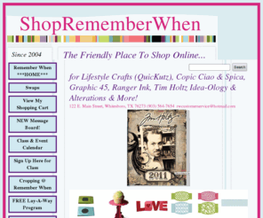 shoprememberwhen.com: Your Platinum UpperKutz QuicKutz Retailer
Find the new LifeStyle Crafts (QuicKutz) dies available here for pre-order, expected delivery is late September.  We are a QuicKutz UpperKutz Platinum Retailer.  
We also carry the complete line of Ranger products.  Our store owner, Sherri Vavra, is a certified Ranger Educator and is available for questions regarding all products.
We offer classes and crops in our 5,000 square foot facility.
We are located in Whitesboro, Texas but ship worldwide.  Please let us serve your scrapbooking needs!