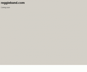 reggieband.com: 
