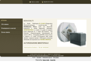 studioradiologicodiomax.com: DIOMAX - STUDIO RADIOLOGICO DIOMAX - STUDIO ODONTOIATRICO - SASSARI - OLBIA - ALGHERO - BENVENUTI - VISUAL SITE
Lo studio radiologico DI.O.MAX ( Diagnostica Odontostomatologica maxillo-facciale) del Dott.Massimo Fiocca vanta una decennale esperienza in ambito diagnostico radiologico ODONTOIATRICO.
Utilizza macchinari di ultima generazione in grado di eseguire una valida e precisa indagine ad uso dello specialista odontoiatra.
Lo studio è in grado di eseguire esami diagniostici di 1° livello ( RX Endorali - Full Endorale - Ortopantomografia  - Teleradiografia del cranio in AP-LL - Tomografia dell'ATM  a bocca chiusa e aperta) e 2°livello ( TC.Dentascan delle arcate dentarie- massiccio facciale - ATM basale e dinamica ) utilizzando solo aquisizioni con TECNICA DIGITALE per gli esami di base e TECNICA DIGITALE CONE BEAM per gli esami con TC VOLUMETRICA di 2° livello; tale aspetto minimizza l'esposizione del paziente ai raggi x ( dalle 20 alle 40 volte inferiore all'aquisizione TC tradizionale per la possibilità di ridurre a piacimento il volume di studio) ed unito alla velocità di aquisizione dell'immagine (18 secondi per aquisizione dello scheletro facciale in toto) consente una semplice e veloce esecuzione dell'esame anche nei bambini  (studio di denti inclusi- agermie- trasposizioni ecc.)
Lo studio DI.O.MAX è inoltre in grado di fornire prestazioni diagnostiche ad uso OTORINO ed ALLERGOLOGICO con esami del cranio per studio dei seni paranasli e fosse nasali e ad uso ORTOPEDICO con studio TC VOLUMETRICO di piccoli segmenti ossei in caso di piccole lesioni traumatiche occulte
