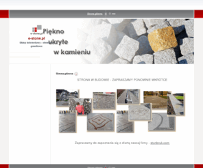 e-stone.pl: e-stone.pl - Strona główna
Sklep internetowy - sprzedaż elementów z granitu , kostki granitowej, kruszyw.