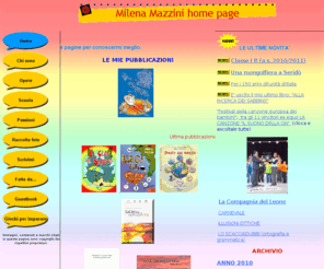 milenamazzini.it: Milena Mazzini home page
Per conoscere meglio l'autrice, quanto ha fatto e cosa intende fare in futuro, scarica gratis il primo capitolo de Il Clan dei Sabbins