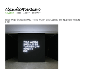 claudiomarzano.com: CLAUDIOMARZANO.COM - GALLERY
curator of contemporary art, design and music