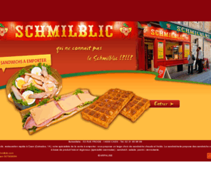 schmilblic.com: restauration rapide caen calvados vente a emporter sandwich 14 snack sandwicherie
 Le Schmilblic, restauration rapide à Caen (Calvados, 14), votre spécialiste de la vente à emporter, vous propose un large choix de sandwichs chauds et froids dans sa sandwicherie snack.