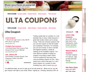 ulta-coupon.net: Ulta Coupon
Looking for Ulta Coupon?  Get your favorite Ulta products, look beautiful and save money using an Ulta  coupon. Learn how to find free printable and online Ulta Coupons for your favorite cosmetics and fragrence purchases.