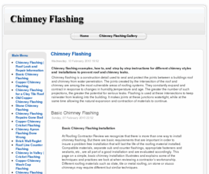 chimneyflashing.info: Chimney Flashing | Roof Leak and Repair Information
Chimney flashing. How to install, repair, and inspect chimney flashing systems on various chimneys including brick, stone and stucco covered.