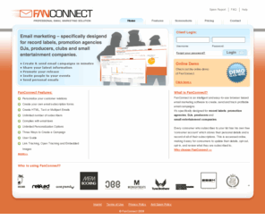 fanconnect.de: Fanconnect Professional Email Marketing Solution & Newsletter - Home - Newsletter, Promotion, Software, Marketing
FanConnect is an intelligent and easy-to-use browser based email marketing software to create, send and track profitable email campaigns. It's specifically designed for record labels, promotion agencies, DJs, producers and small entertainment companies.