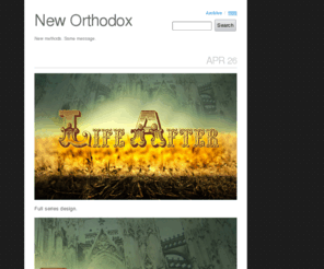 neworthodox.com: New Orthodox
New methods. Same message.