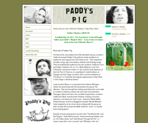 paddyspigla.com: Welcome to the Official Paddy's Pig Web Site
Paddy's Pig - Formed at the curly-tailed end of the twentieth century, southern California-based Paddy's Pig performs lively renditions of traditional and pseudo-traditional Irish and Celtic music