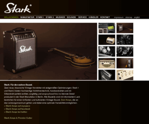 stark-amps.net: Stark
Stark: Vintage-Amps für den wahren Sound.