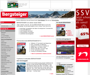 alpen-welt.com: bergsteiger.de – das Webportal des Magazins BERGSTEIGER mit vielen Tipps für Bergfreunde in Deutschland, Österreich, Schweiz und Italien wie den BERGSTEIGER Tourentipps, Reportagen, Ausrüstungs-Tests und Marktübersichten für Berg- und Outdoorsport sowie BERGSTEIGER Abonnements und Bücher zu den Themen Berge und Wandern
Das Webportal des Magazins BERGSTEIGER mit vielen Tipps für Berg-Freunde in Deutschland, Österreich, Schweiz und Italien wie den BERGSTEIGER Tourentipps, Reportagen, Ausrüstungstests und Marktübersichten für Berg- und Outdoorsport sowie BERGSTEIGER Abonnements und Bücher zu den Themen Berge und Wandern.