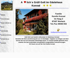 gaestehaus-konrad.de: Urlaub in Wertach Allgäu Ferien im Gästehaus Konrad Oberallgäu
Gästehaus Konrad in Wertach im Allgäu komfortabele Ferienwohnungen im Oberallgäu