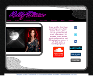 kellydivan.com: Kelly Divan | Singer ~ DJ
Sharing our work and passion for music.