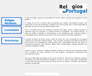 relogios-de-portugal.com: Relógios de Portugal
Informações diversas sobre relógios. Links para sites de relógios. 