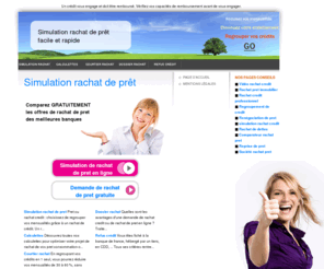 simulation-rachat-pret.fr: Simulation rachat de pret : simulation rapide et gratuite en ligne pour regrouper vos prets
Spécialiste dans le regroupement de crédits et rénégociation de prêts, demande de financement en ligne, simulation de rachat de prêt.