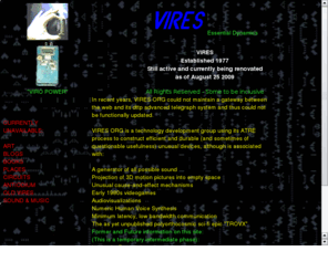 vires.org: VIRES
VIRES is a brand of electricity used by William Como, (C)1977, 1980, 1985, 1990, 1998, 2001; trademark notice.