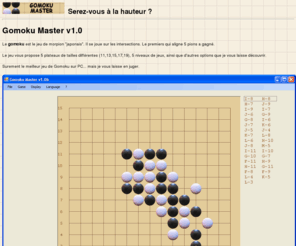 gomoku-master.com: gomoku master
Jeux de Gomoku (morpion) / Gomoku game