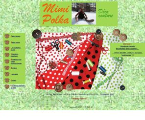 mimi-polka.com: Mimi Polka - déco couture
dÈco coture, fabrication d'objets en tissus